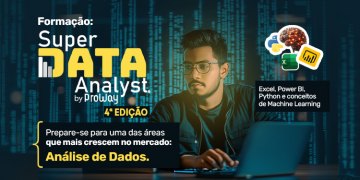 4ª Edição da Formação Super Data Analyst  - O mercado te espera com Analista de Dados!
