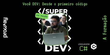 Super DEV C# – 10ª edição com inscrições abertas
