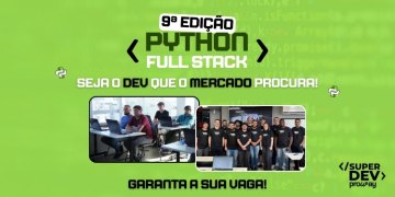 Super DEV ProWay 9ª Edição: Torne-se o DEV que o mercado procura
